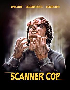 果冻传媒《超能特警 Scanner Cop》免费在线观看