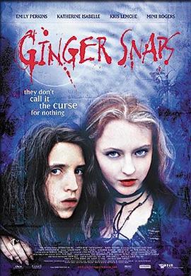 杨贵妃传媒《变种女狼 Ginger Snaps》免费在线观看