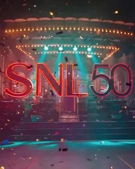 果冻传媒APP《周六夜现场五十周年特别篇 SNL50: The Anniversary Special》免费在线观看