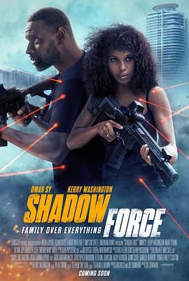 果冻传媒《幽冥部队 Shadow Force》免费在线观看